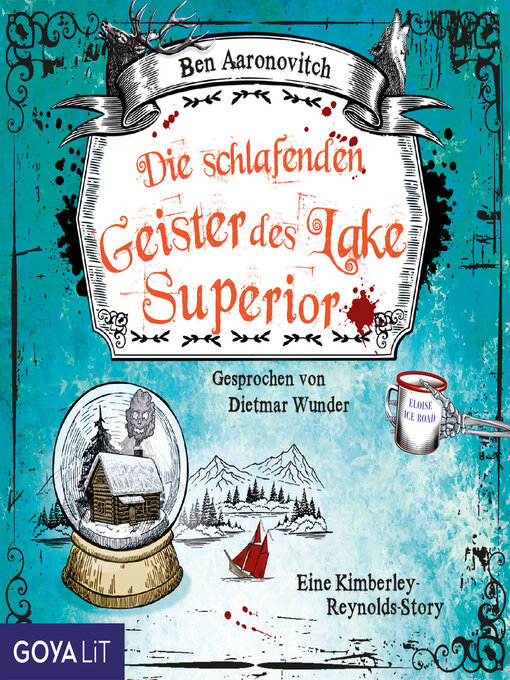 Title details for Die schlafenden Geister des Lake Superior (Ungekürzt) by Ben Aaronovitch - Available